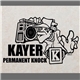 Kayer - Permanent Knock